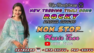 NEW AADIVASHI TRENDING TIMLI SONG 🤩| ROCKY STAR BAND 2024 NON-STOP Sapata Tones ❤️‍🩹