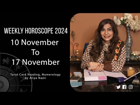 Weekly Horoscope 2024 | 10 November 17 November | Ye Hafta Kaisa rahe ga