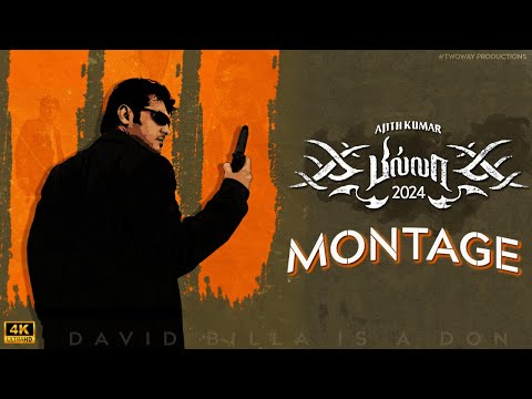 BILLA 2024 – MONTAGE | Ajith Kumar | Nayanthara | U1 | Vishnu Vardhan | TwoWay Productions #billa