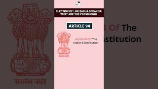 Election of the Lok Sabha Speaker: What are the Provisions?