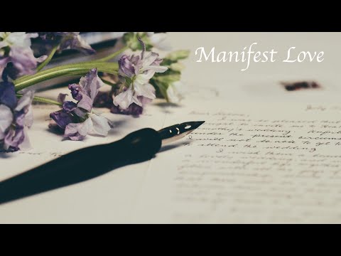 Manifest Love I Love Affirmations