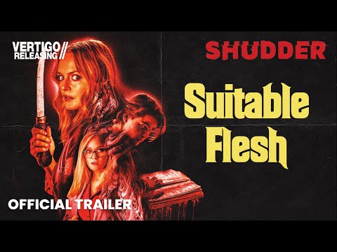 Suitable Flesh | Official Trailer | In Cinemas October 27th