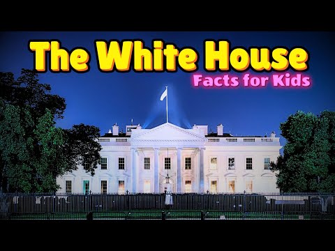 All About the White House Facts For Kids