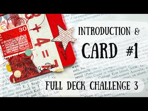 Full Deck Challenge 3 | Introduction and Card 1