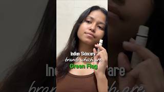 Indian Skincare Brands which are Green Flag ✅ #skincare #indianskincare #shortsfeed #shortvideo