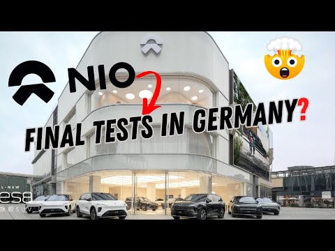 Nio Doing Final Tests in Germany | The New Reality of Nio Explained