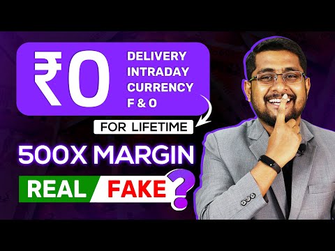 ✅ Zero Brokerage Demat and Trading Accounts: 500X Margin Possible or Not?