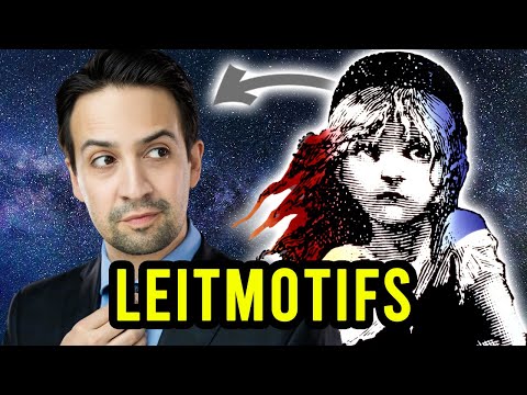 Leitmotifs: What Les Miz Taught Lin-Manuel Miranda (Musical Theatre Universe Part 1)