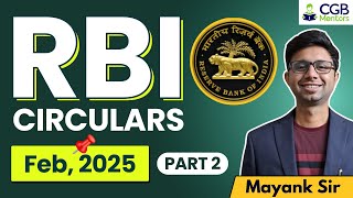 RBI Circulars February 2025 Part 2 | Major Highlights & Updates!