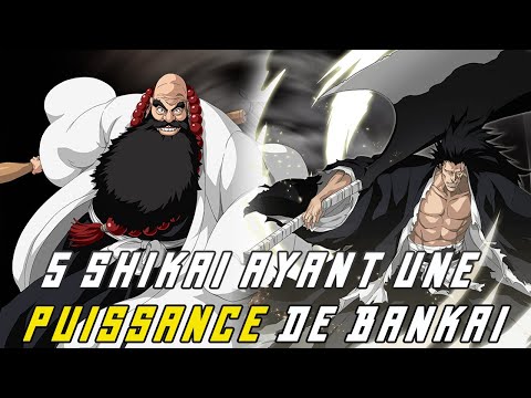 Les Shikai ayant la PUISSANCE d'un BANKAI dans Bleach