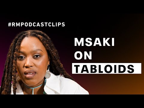 Tabloids Treat Women Worse Than Men - Msaki | The Relebogile Mabotja Podcast Clip - Episode #1