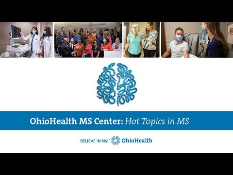 OhioHealth MS Center Hot Topics in MS Virtual Event 10.24.20