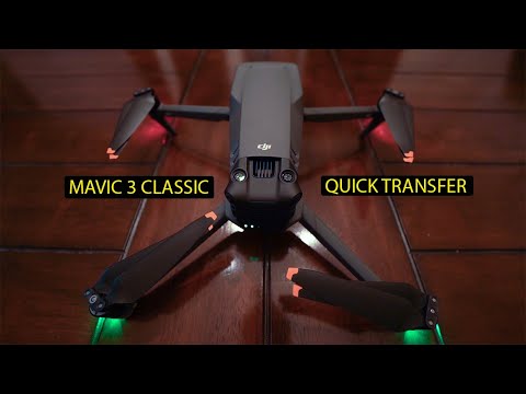 DJI MAVIC 3 CLASSIC QUICK TRANSFER TUTORIAL