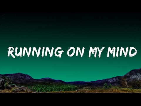 Ali Gatie - Running On My Mind (Lyrics) | Top Best Songs