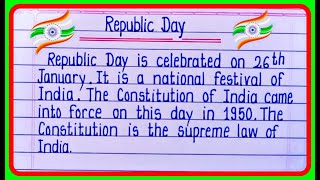 Short Essay On Republic Day | Republic Day Essay In English | 26 January Essay Writing