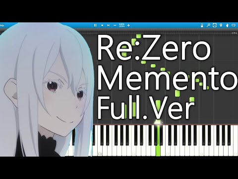 Re:Zero Season2 ED「Memento」Full【Piano+】nonoc