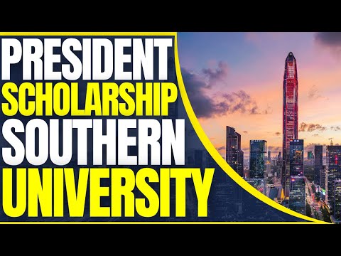 President Scholarship at Southern University of Science and Technology | Study in China