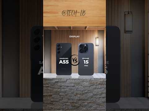 SAMSUNG A55 vs IPHONE 15 pro || display comparison