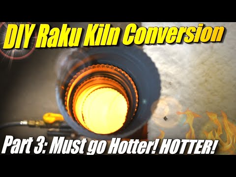 Raku kiln/Gas kiln from electric, Part 3: pushing the temp even hotter!