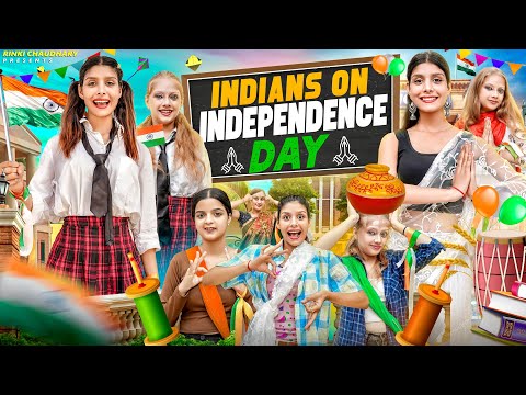 Indians on Independence Day || Rinki Chaudhary