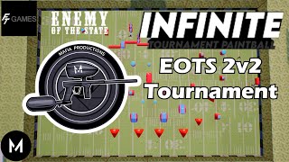 Enemy Of The State 2v2 Tournament - Infinite Paintball - VOD