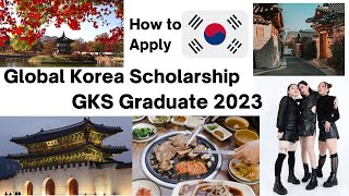 Global Korea Scholarship for Graduate GKS scholarships 2023