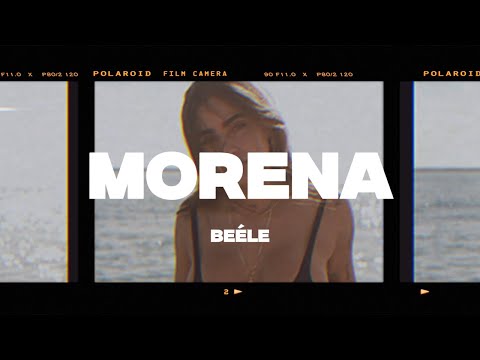 Beéle - Morena (Letra/Lyrics)