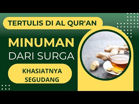 TERTULIS DI AL QUR'AN!! MINUMAN PENGHUNI SURGA