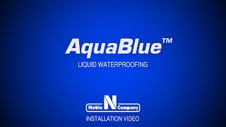 AquaBlue Liquid Waterproofing Membrane - Installation Video