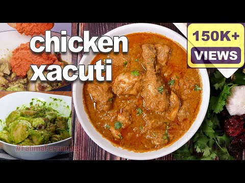 Goan Xacuti Tastiest Recipe | Goan Chicken Curry | Chicken marinated with Green Paste