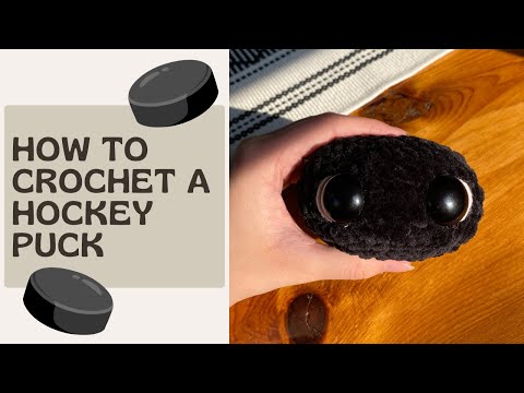 How to Crochet a Hockey Puck| Hockey Crochet Pattern