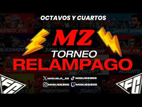 TORNEO RELAMPAGO MZ S2 🏆 OCTAVOS Y CUARTOS DE FINAL 🥶  FC MOBILE