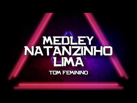 PLAYBACK - MEDLEY NATANZINHO LIMA - TOM FEMININO - COMO EU QUERO/SINÔNIMO/MENINA VENENO (KARAOKÊ)