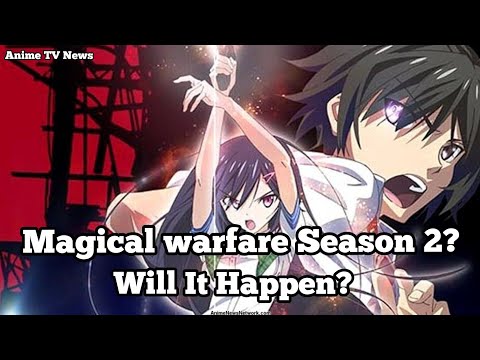 Magical warfare Season 2 Release Date And Updates, Will It Happen?