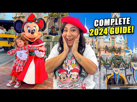 🎄 The ULTIMATE GUIDE To The 2024 HOLIDAY TIME AT DISNEYLAND! | New Foods, Rides, Shopping + MORE!