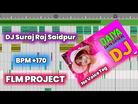 daiya daiya daiya re flp project | daiya daiya daiya re dj remix song Flp Project