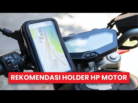 Rekomendasi 5 Merk Holder HP Motor Terbaik di Tahun 2022