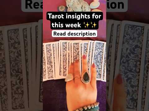 Tarot insights for this week #tarot #tarotreading #tarotreading