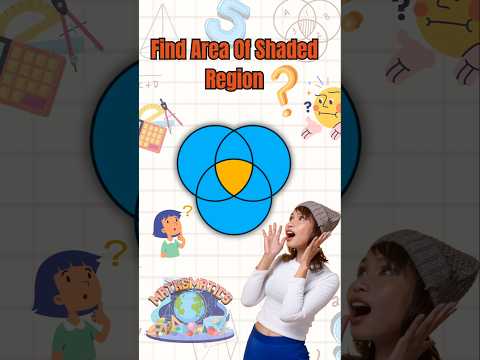 Three Circle Touches & finding shaded region area #shorts #ytshorts #trending #viralvideo #ssc