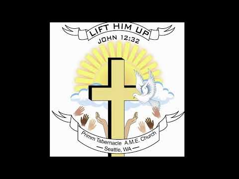 Primm Tabernacle AME Seattle, WA 10/06/24