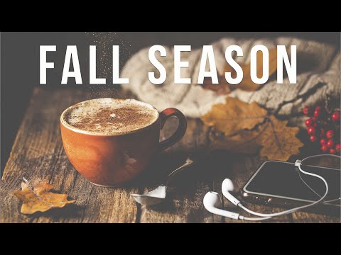 Fall Season Music | Melodies for a Cozy Autumn