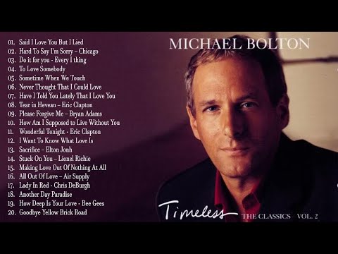 Michael Bolton, Eric Clapton, Air Supply, Rod Stewart, Phil Collins-Best Soft Rock Songs 60s 70s 80s