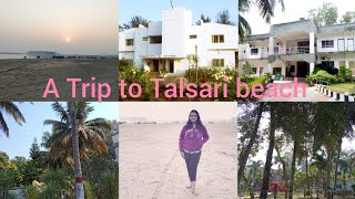 A Trip To Talsari Beach| Part 1| Travel Vlog| OTDC Panthanivas| Odisha| Talsari | Udaipur Beach