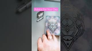 Advice For Your Day #dailyadvice #tarotreading #dailyguidance #tarot