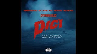 DIGI GHETTO CYPHER 2022