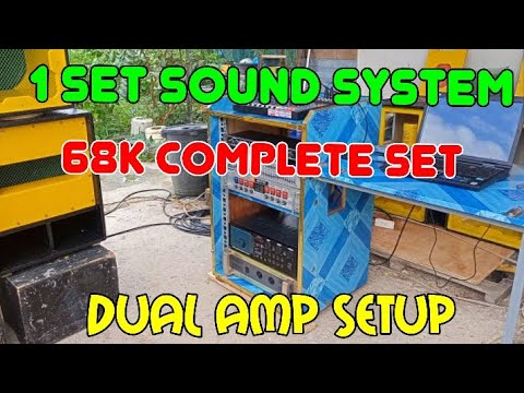 1 set sound system 68k re upload #jerry Padaong setup