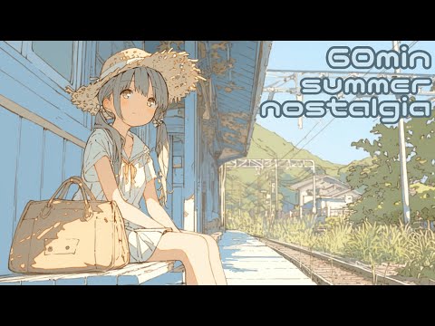 【フリーBGM】summer nostalgia【夏/ノスタルジック/chill/作業用/配信用】