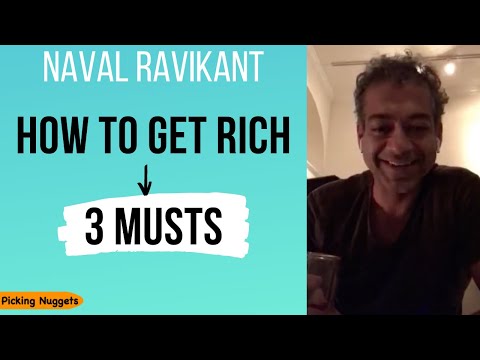 Naval Ravikant - The 3 Rules To Get Rich