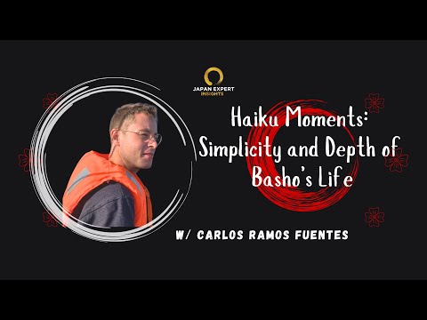 Haiku Moments: Simplicity & Depth of Basho's Life