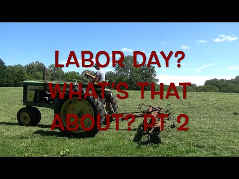 Labor Day? What's that about Pt.2